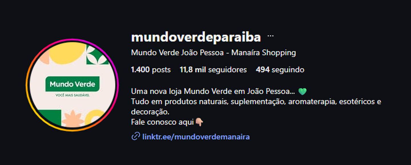 Perfil do Instagram da Mundo Verde João Pessoa, Manaíra Shopping: 11,8 mil seguidores